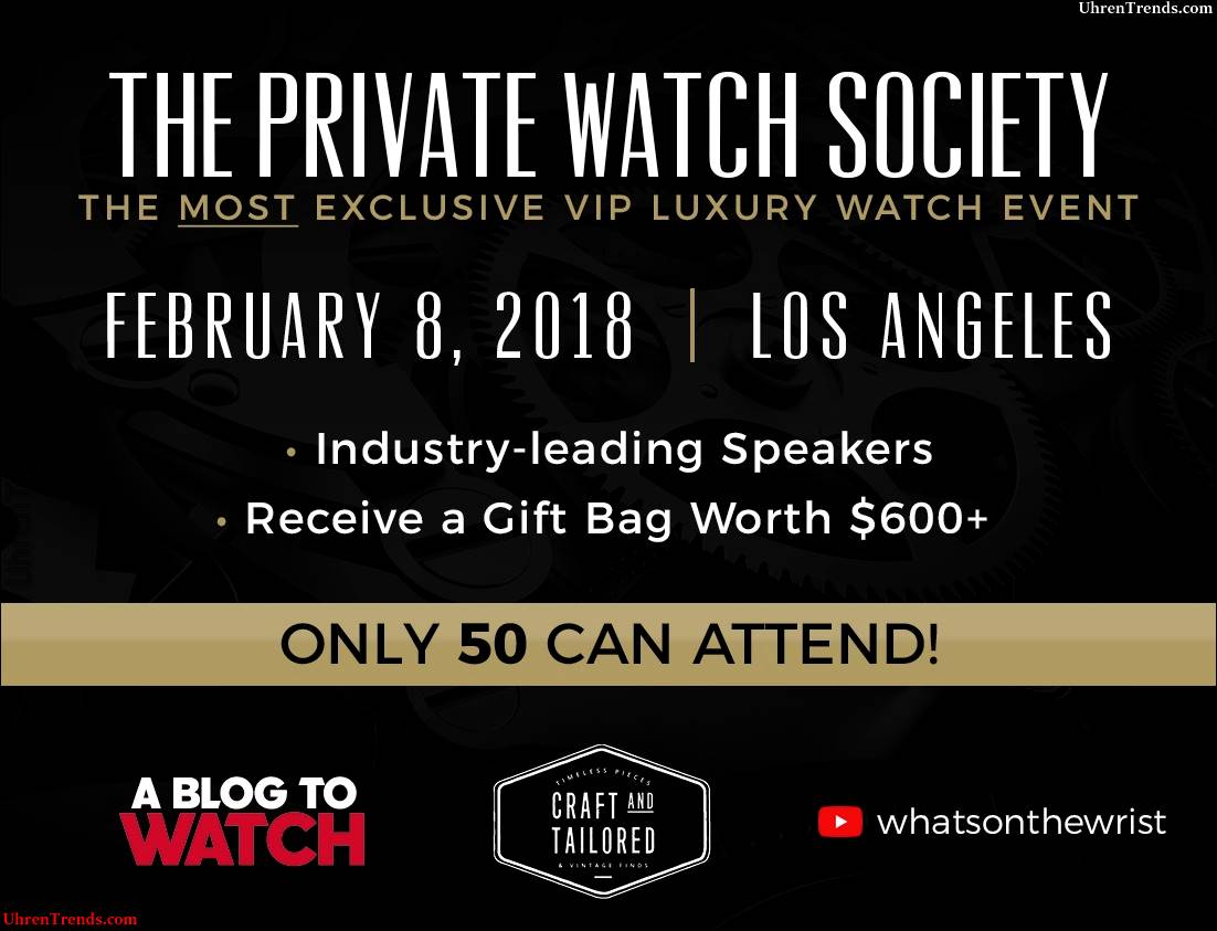 Erinnerung: Die Private Watch Society Los Angeles Watch Veranstaltung  