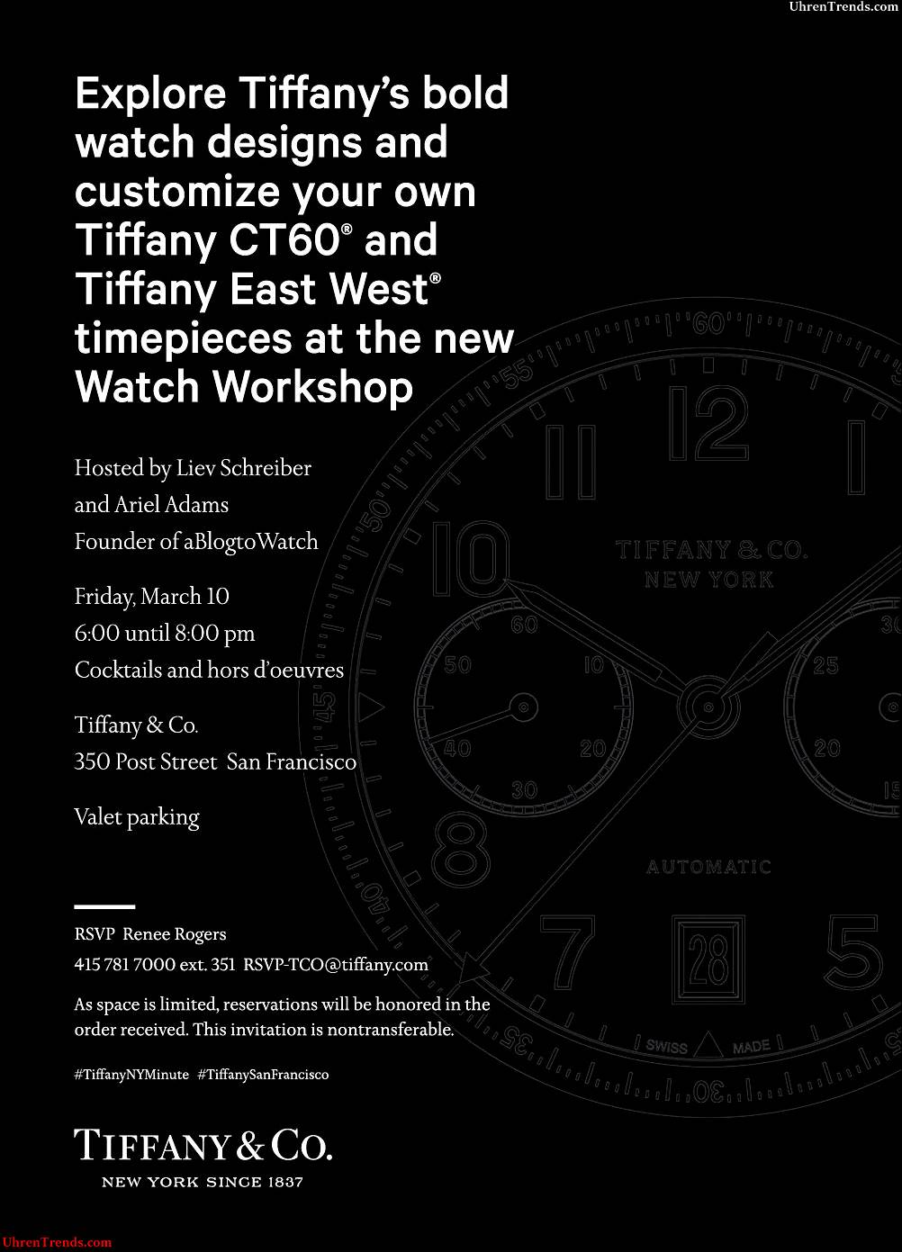 SAN FRANCISCO EINLADEN: Tiffany & Co. Uhren Veranstaltung von Liev Schreiber & aBlogtoWatch Hosted  